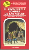 El abominable hombre de las nieves. 	elige tu propia aventura nº 4