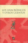 Los anacrónicos y otros cuentos