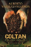 Coltan. el dinero sucio de sangre, con sangre se limpia