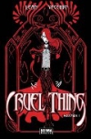 Cruel thing 1