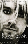 Heavier than heaven. kurt cobain. la biografía