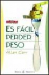 Es fácil perder peso