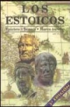 Los estoicos: epícteto. séneca. marco aurelio: los filosófos más prácticos y com