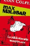 Max malabar: la bibliotecaria monstruosa