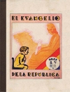 El evangelio de la república