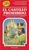 El castillo prohibido. elige tu propia aventura nº 10