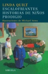 Escalofriantes historias de niños prodigio