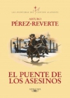 El puente de los asesinos (alatriste vii)