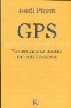 Gps (global personal social): valores para un mundo en transformación