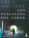 Los pasadizos del poder