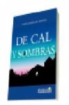 De cal y sombras