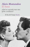El beso. ¿qué se esconde tras este gesto cotidiano?
