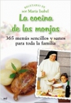 La cocina de las monjas. 365 menús sencillos y sanos para toda la familia
