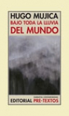Bajo toda la lluvia del mundo