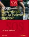 Sos... conviviendo con la esclerosis múltiple