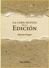 La cara oculta de la edición