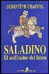 Saladino: el unificador del islam