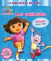 La biblioteca de dora. los animales (dora la exploradora)