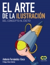 El arte de la ilustración. del concepto al éxito