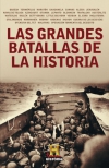 Las grandes batallas de la historia