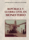 República y guerra civil en monesterio
