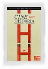 Cine con historia
