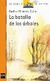 La batalla de los árboles