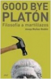 Goodbye platón