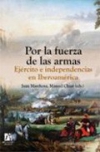 Por la fuerza de las armas