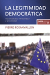 La legitimidad democrática. imparcialidad, reflexibidad y proximidad