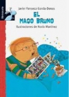 El mago bruno. librosaurio