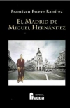 El madrid de miguel hernández