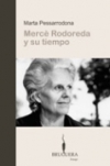 Mercè rodoreda y su tiempo