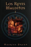 Los reyes malditos i: el rey de hierro