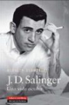 J. d. salinger. una vida oculta