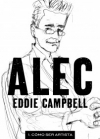 Alec vol 1. cómo ser artista
