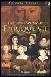 Las seis esposas de enrique viii