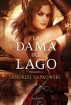 La dama del lago, volumen 2. Saga de Geralt de Rivia, libro VII