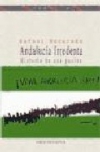 Andalucía irredenta. historia de una pasión