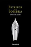 Escritor en la sombra