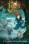 Fairy Oak II. El encanto de la oscuridad