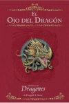 El ojo del dragón. crónicas de dragones, vol. i