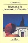 Espera a la primavera, bandini