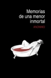 Memorias de una menor inmortal