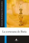 La cortesana de baría