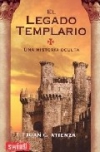 El legado templario. una historia oculta