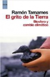 El grito de la tierra. biosfera y cambio climático