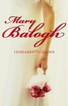 Ligeramente casados (bedwyn 1)