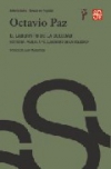 El laberinto de la soledad: postdata/vuelta a el laberinto de la soledad