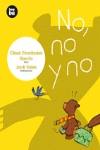 No, no y no